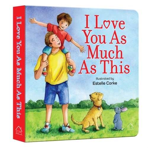 I Love You as Much as This (Board Books)