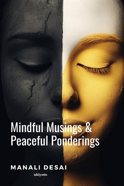 Mindful Musings & Peaceful Ponderings (Paperback)