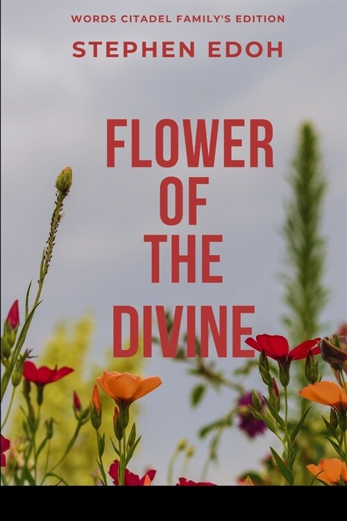 Flower of the Divine (Paperback)