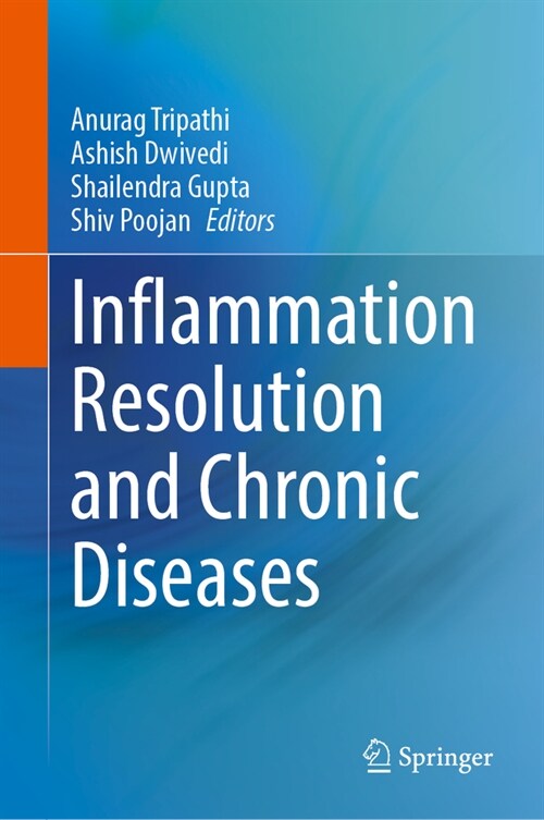 Inflammation Resolution and Chronic Diseases (Hardcover, 2024)