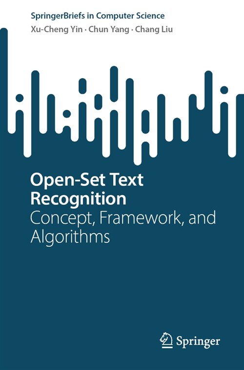 Open-Set Text Recognition: Concepts, Framework, and Algorithms (Paperback, 2024)