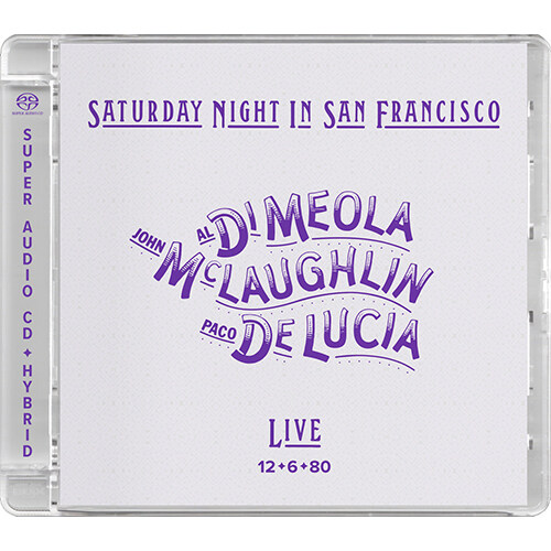 [수입] Al Di Meola/John McLaughlin/Paco De Lucia - Saturday Night In San Francisco SACD [1SACD Hybrid]