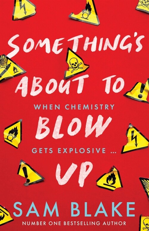 Somethings About to Blow Up (Paperback)