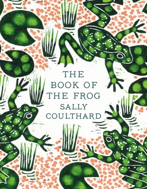The Book of the Frog (Hardcover)