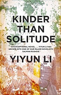 Kinder Than Solitude (Hardcover)