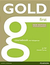Gold First New Edition Coursebook with FCE MyLab Pack (Package, 2 ed)