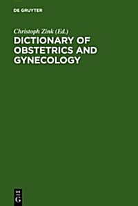 Dictionary of Obstetrics and Gynaecology (Hardcover)