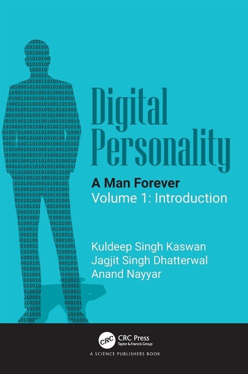 Digital Personality: A Man Forever : Volume 1: Introduction (Hardcover)