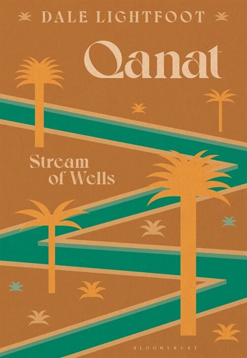 Qanat : Stream of Wells (Hardcover)