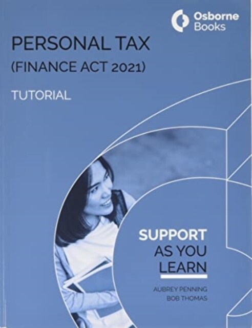PERSONAL TAX (FA21) TUTORIAL (Paperback)