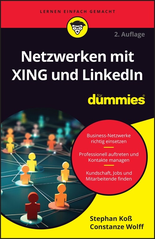 Netzwerken mit XING und LinkedIn fur Dummies (Paperback, 2. Auflage)