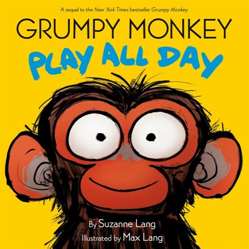 Grumpy Monkey Play All Day (Library Binding)