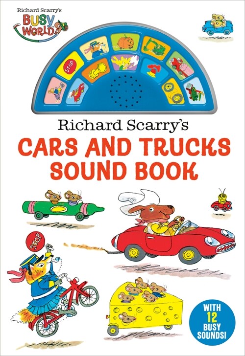 Richard Scarrys Cars and Trucks Sound Book (Board Books)