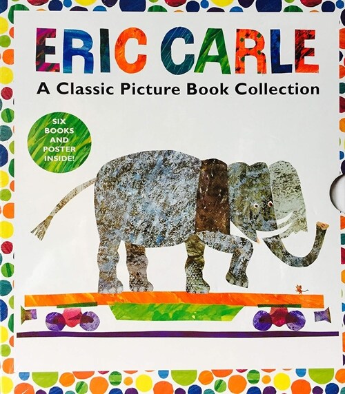 Eric Carle A Classic Picture Book Collection