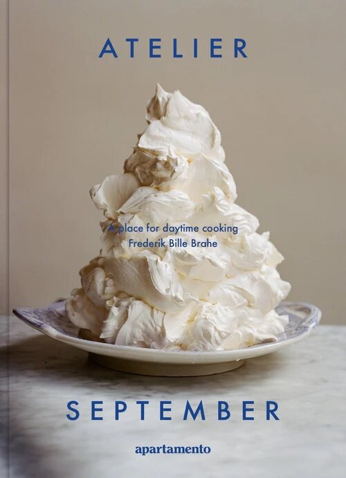 Atelier September: A place for daytime cooking (Hardcover)