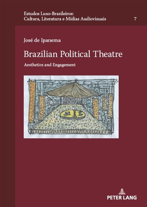 Brazilian Political Theatre: Aesthetics and Engagement (Hardcover)