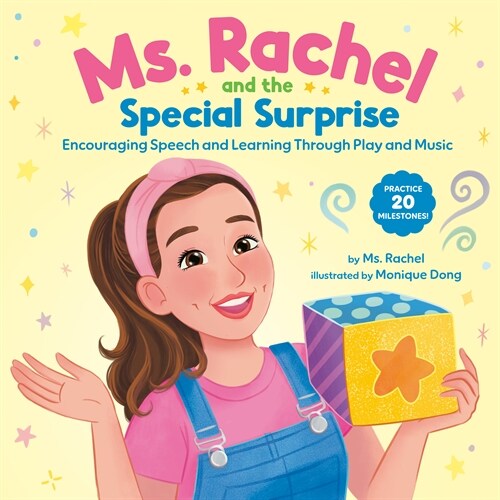 Ms. Rachel and the Special Surprise: Encouraging Speech and Learning Through Play and Music (Hardcover)