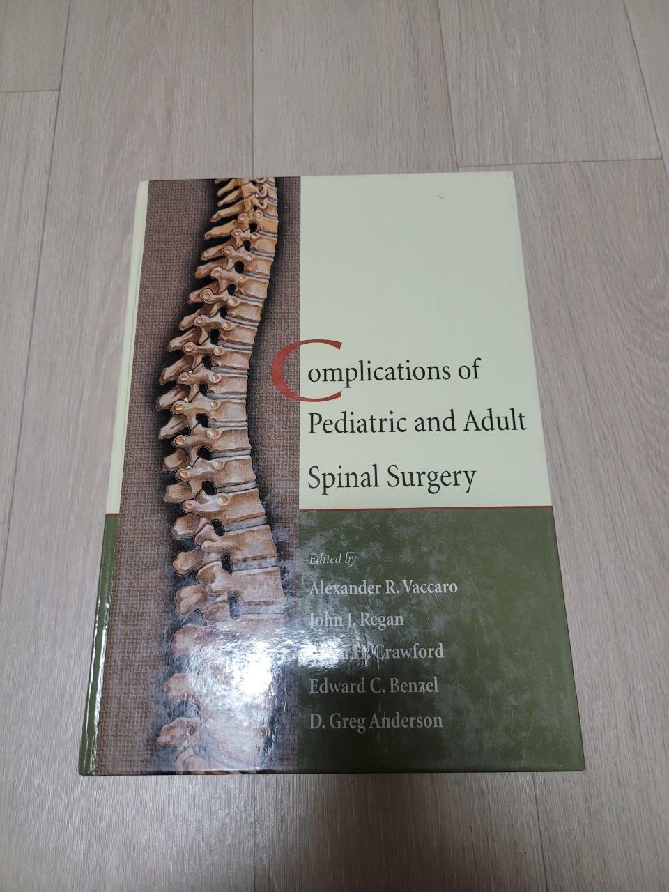 [중고] Complications of Pediatric and Adult Spinal Surgery (Hardcover)