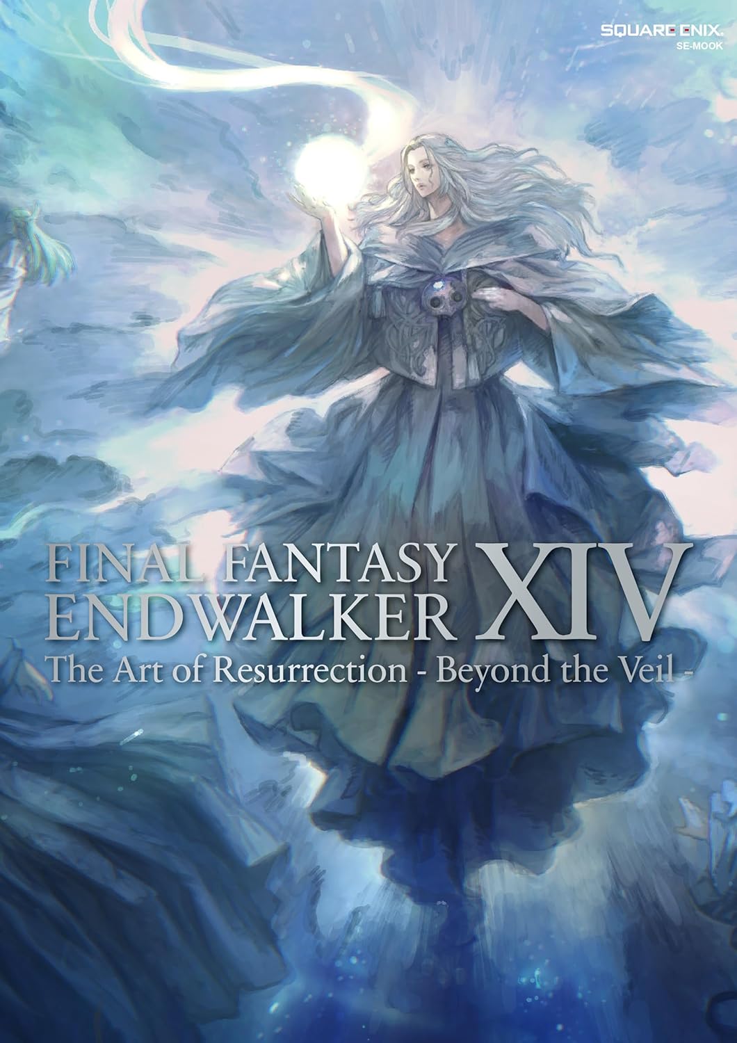 FINAL FANTASY XIV: ENDWALKER | The Art of Resurrection - Beyond the Veil - (SE-MOOK)