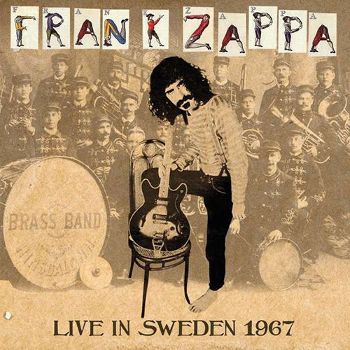 [수입] Frank Zappa - Live In Sweden 1967