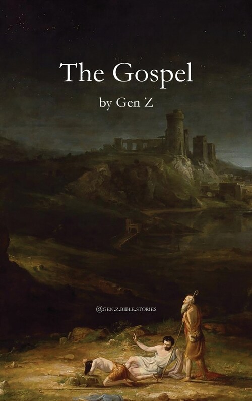 The Gospel by Gen Z (Hardcover)