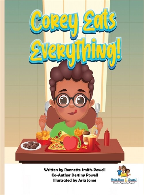 Corey Eats Everything! (Hardcover)