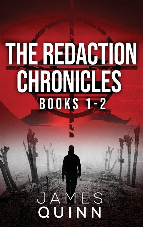 The Redaction Chronicles - Books 1-2 (Hardcover)