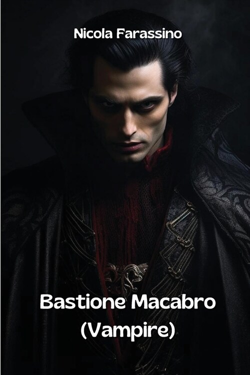 Bastione Macabro (Vampire) (Paperback)