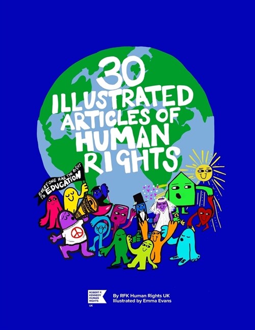 30 Illustrated Articles of Human Rights: A vibrant guide for young people. (Paperback)