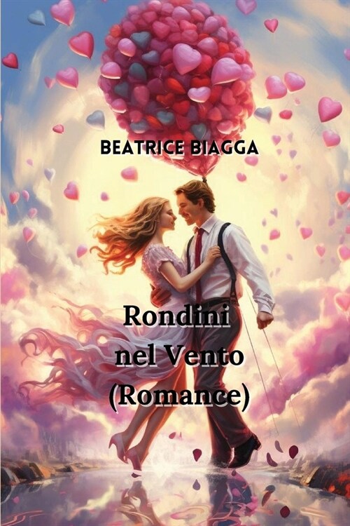 Rondini nel Vento (Romance) (Paperback)