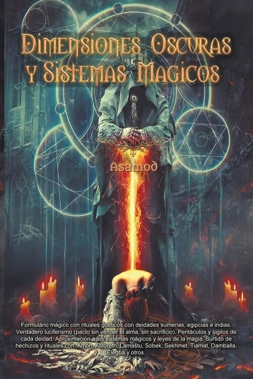 Dimensiones Oscuras y Sistemas Magicos (Paperback)