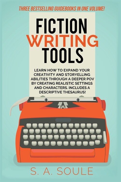Fiction Writing Tools (Paperback)