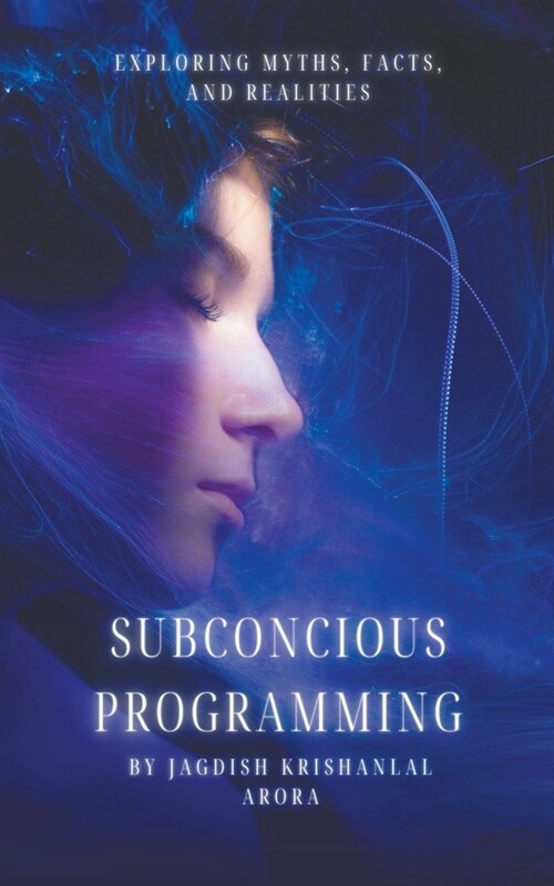 Subconcious Programming (Paperback)