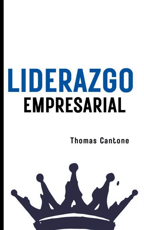 Liderazgo Empresarial (Paperback)