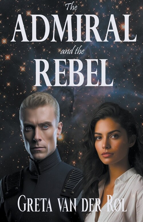 The Admiral and the Rebel (Paperback)