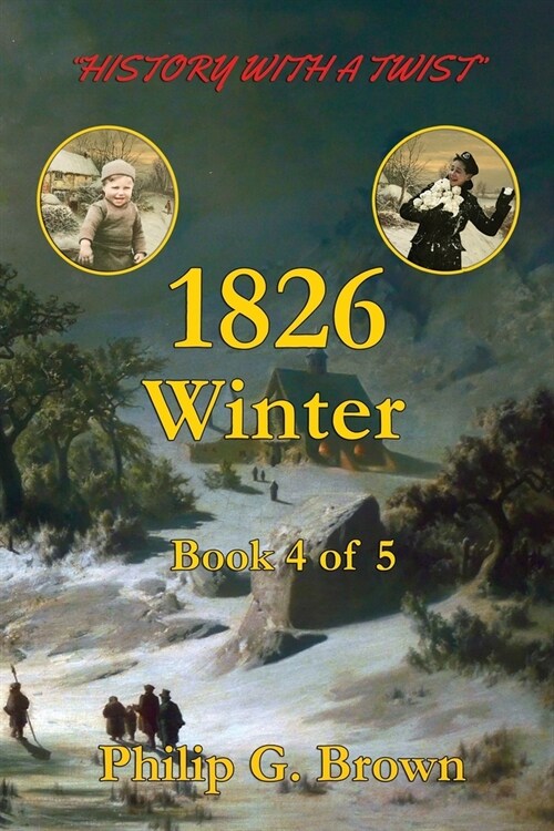 1826: Winter Book 4 of 5 (Paperback)