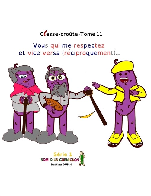 Vous qui me respectez et vice versa (r?iproquement)..... (Paperback)