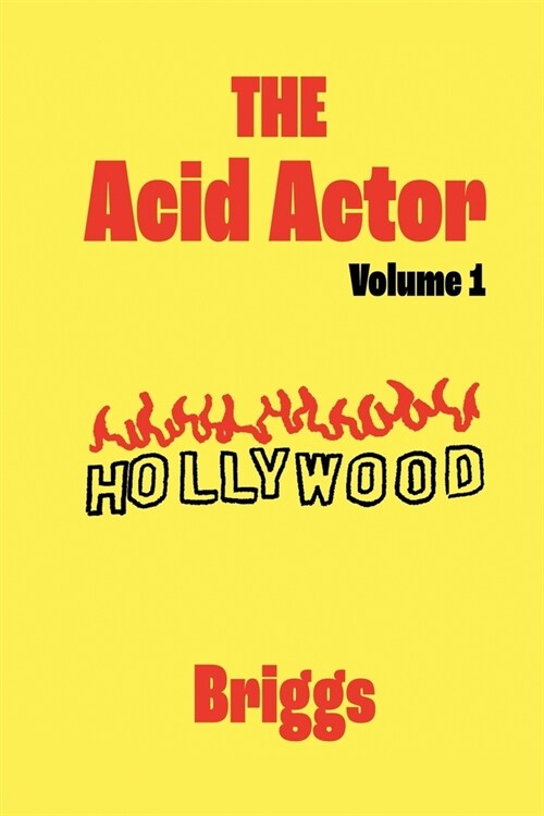 The Acid Actor: Volume 1 (Paperback)