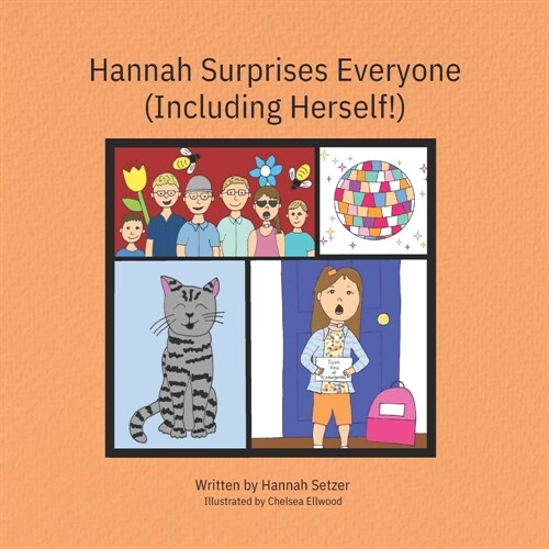 Hannah Surprises Everyone (Including Herself!) (Paperback)