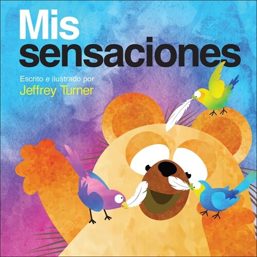 MIS Sensaciones (My Touch) (Library Binding)