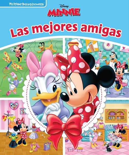 Disney Minnie Las Mejores Amigas (Disney Minnie Best Friends): Mi Primer Busca Y Encuentra (First Look and Find) (Library Binding)