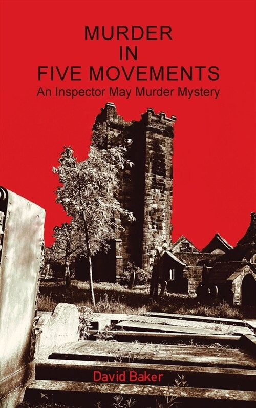 Murder in Five Movements: An Inspector May Murder Mystery (Hardcover)