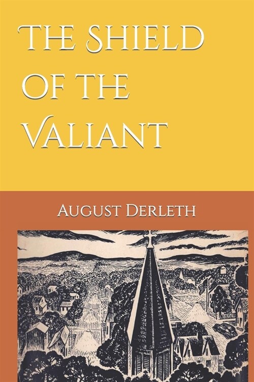 The Shield of the Valiant (Paperback)