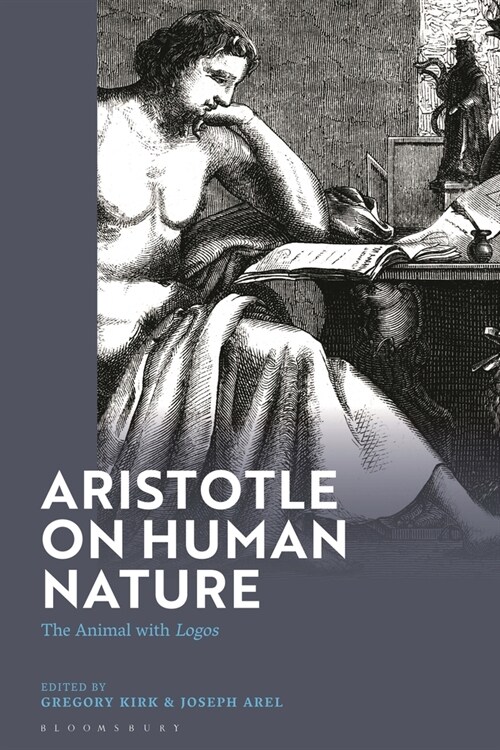 Aristotle on Human Nature : The Animal with Logos (Paperback)