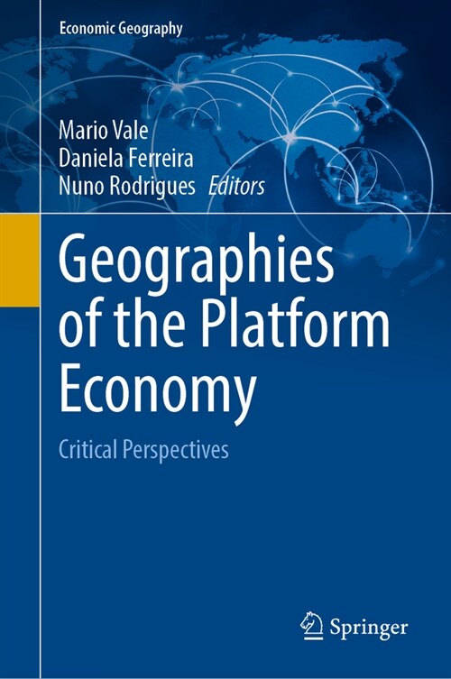 Geographies of the Platform Economy: Critical Perspectives (Hardcover, 2024)