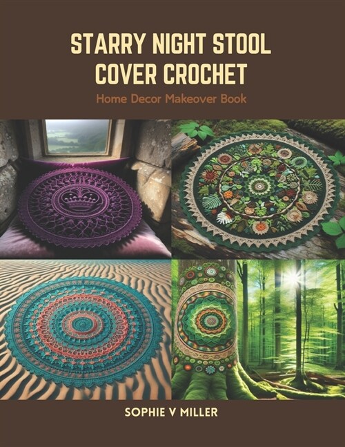 Starry Night Stool Cover Crochet: Home Decor Makeover Book (Paperback)
