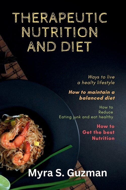 Therapeutic Nutrition And Diet (Paperback)
