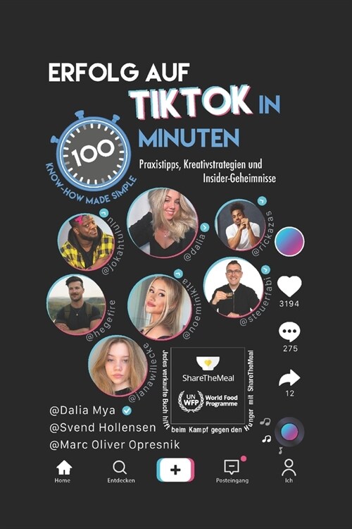 Erfolg auf TikTok in 100 Minuten: Praxistipps, Kreativstrategien und Insider-Geheimnisse: Im Sprint mit Spa?zum Wesentlichen f? alle (Paperback)