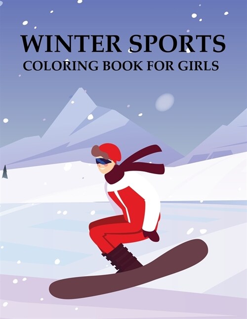 Winter Sports Coloring Book For Girls (Paperback)
