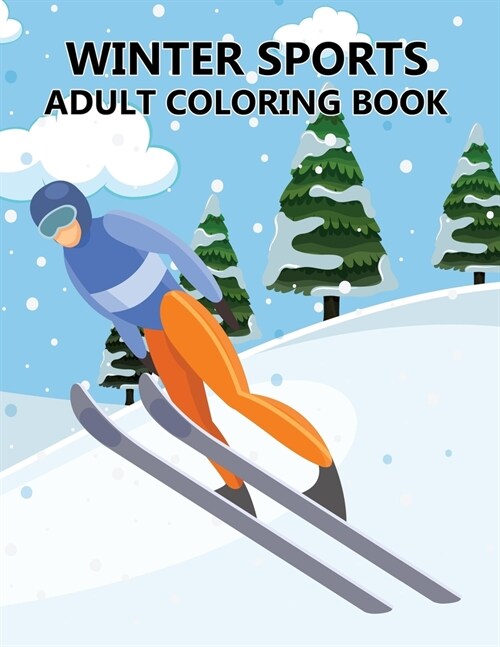 Winter Sports Adult Coloring Book (Paperback)